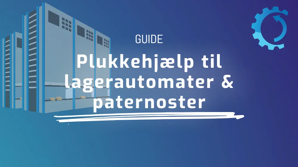 Plukkehjælp til lagerautomater & paternoster