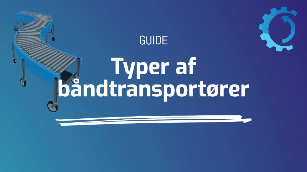 Typer af båndtransportører